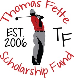 The 2019 Thomas Fette Scholarship Golf Outing is Coming!