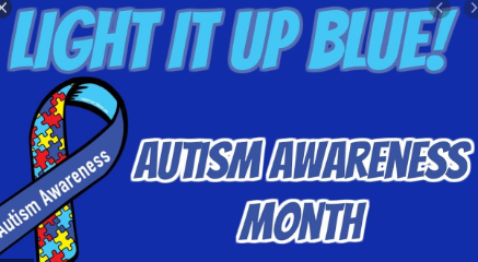 April is Recognized as Autism Awareness Month