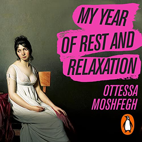 my year of rest and relaxation – a book review 