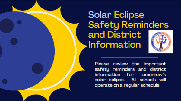 Solar Eclipse Safety Reminders for April 8, 2024