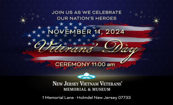 New Jersey Vietnam Veterans’ Memorial Foundation Veterans Day Ceremony